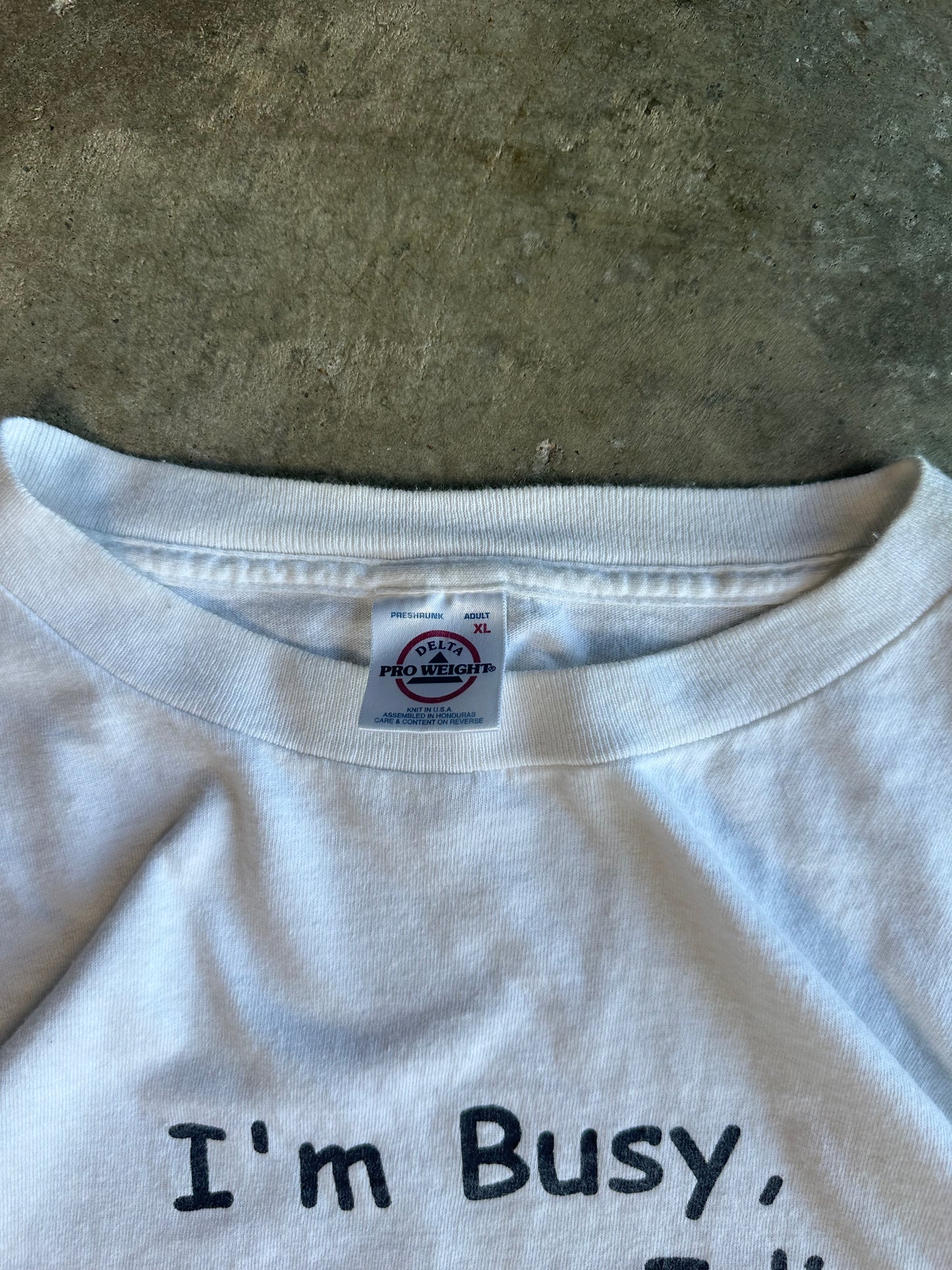 (XL) Vintage I’m Busy’ Tee