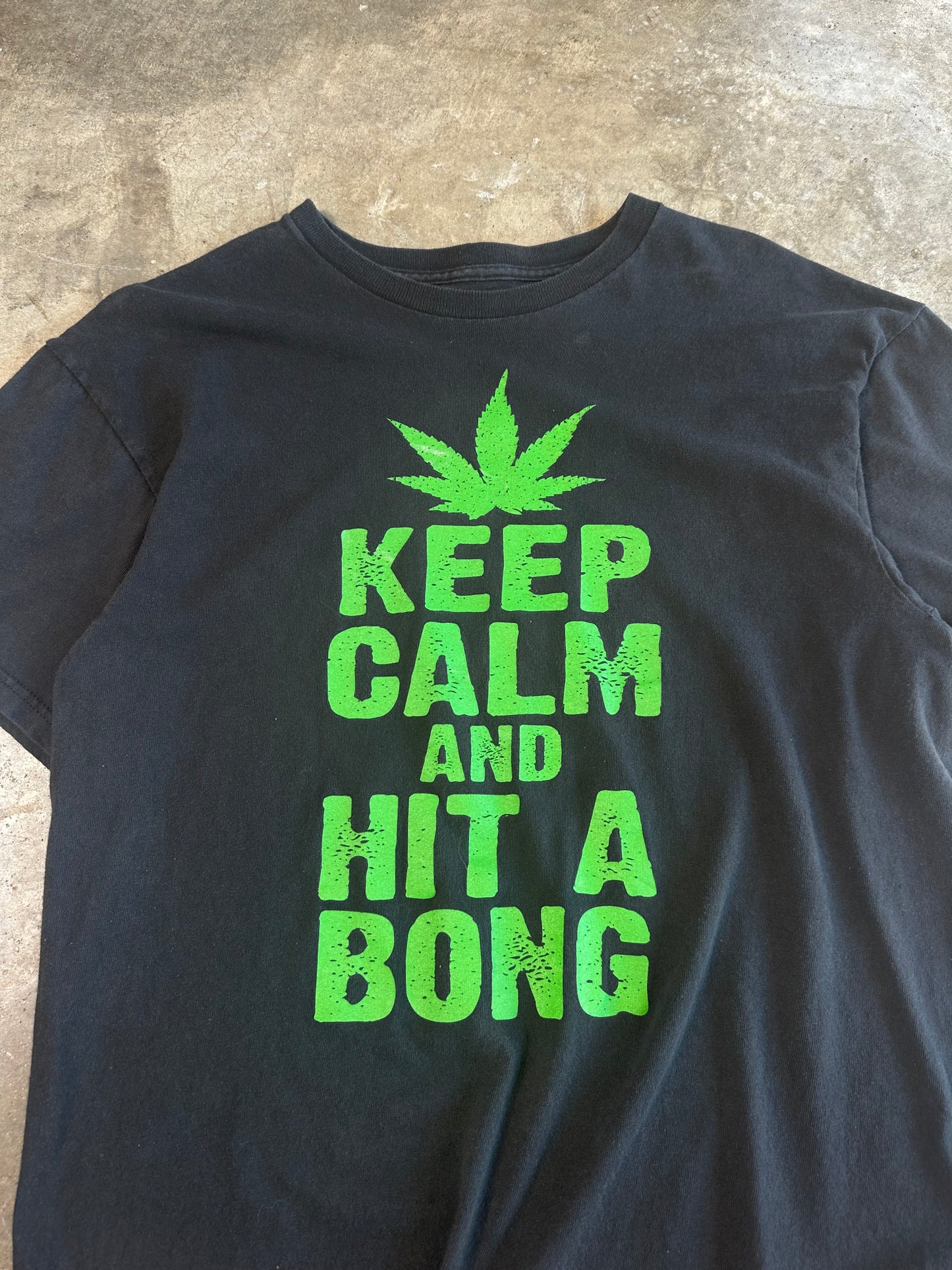 (L) Keep Calm and Hit a Bong Tee